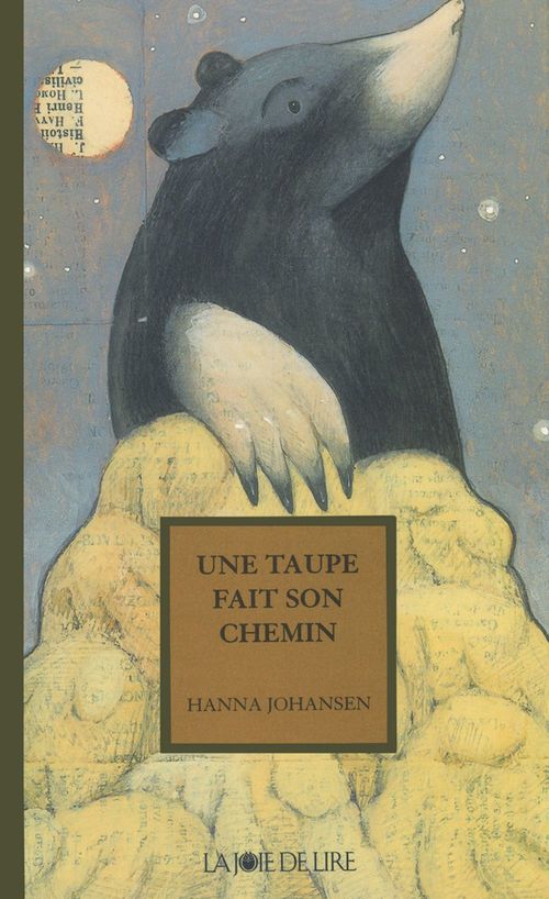 Couverture ebook de Une taupe fait son chemin, de Hanna Johansen