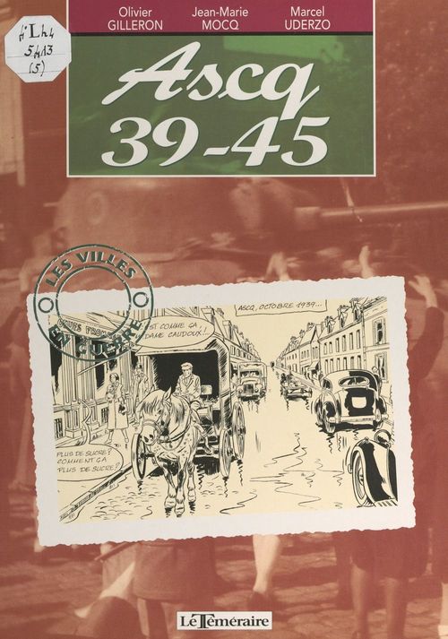 ebook cover of Ascq 39-45, by Jean-Marie Mocq, Marcel Uderzo, Olivier Gilleron