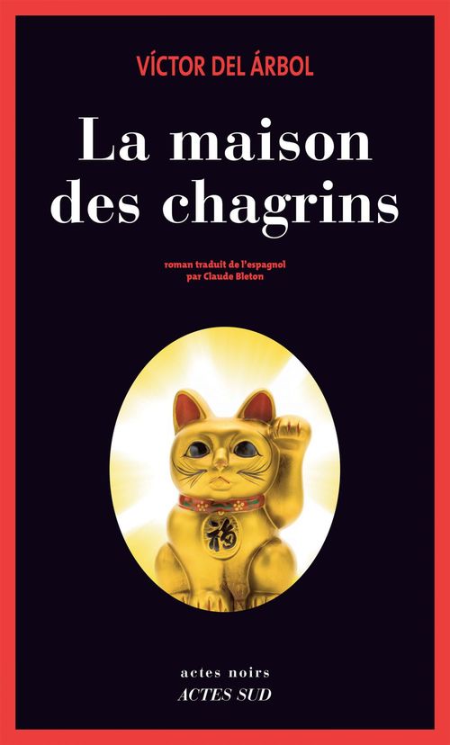 Couverture ebook de La maison des chagrins, de Victor Del Arbol