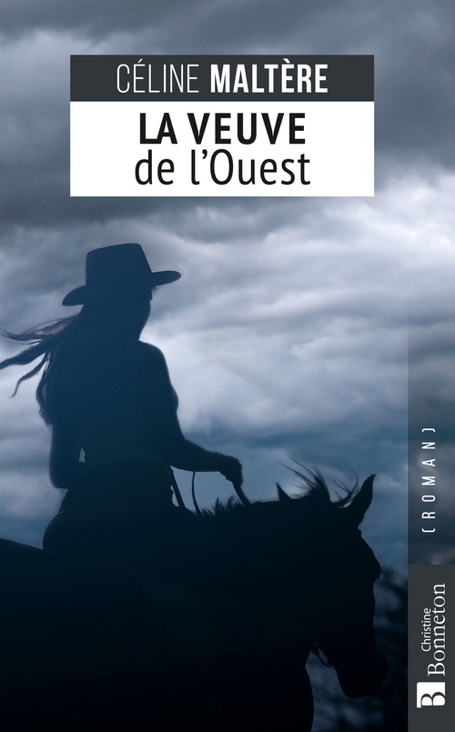 Couverture ebook de La Veuve de l'Ouest, de Céline Maltère