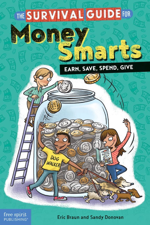 ebook cover of The Survival Guide for Money Smarts, by Eric Braun, Sandy Donovan