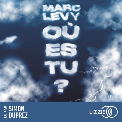 audiobook cover of Où es-tu ?, by Marc Levy