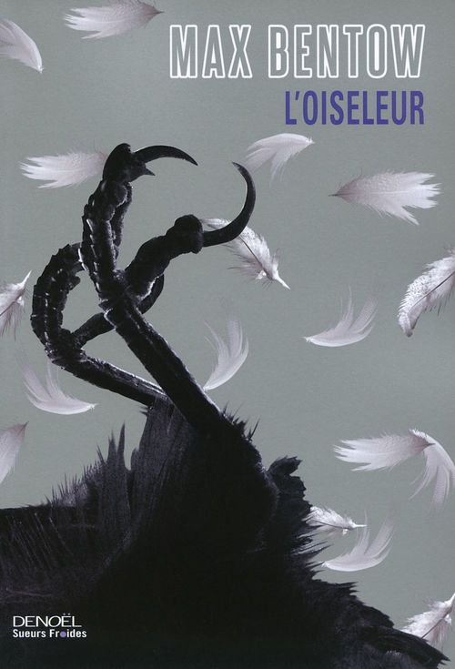 ebook cover of L'Oiseleur, by Max Bentow