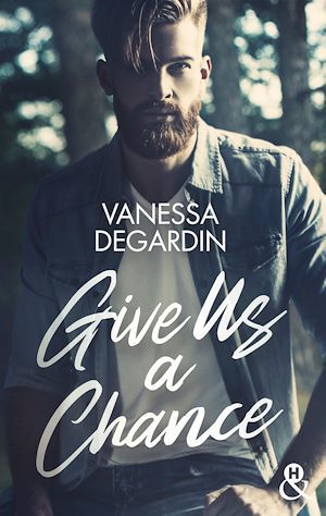 ebook cover of Give Us a Chance, by Vanessa Degardin