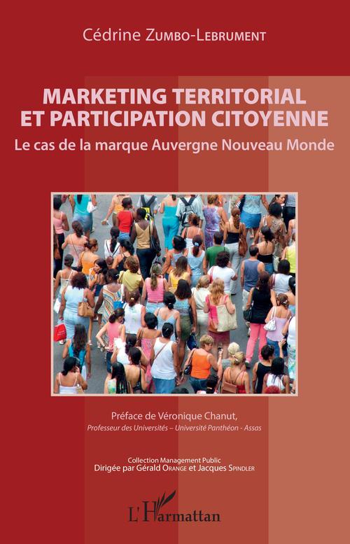 Couverture ebook de Marketing territorial et participation citoyenne, de Cédrine Zumbo-lebrument