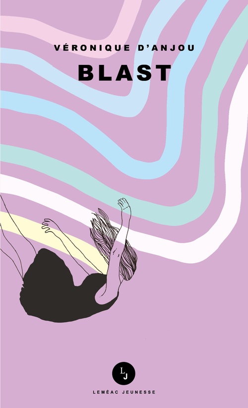 ebook cover of Blast, by Véronique D'Anjou