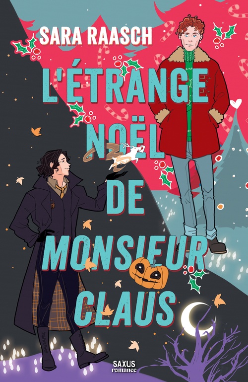 ebook cover of L'Étrange Noël de monsieur Claus (e-book), by Sara Raasch