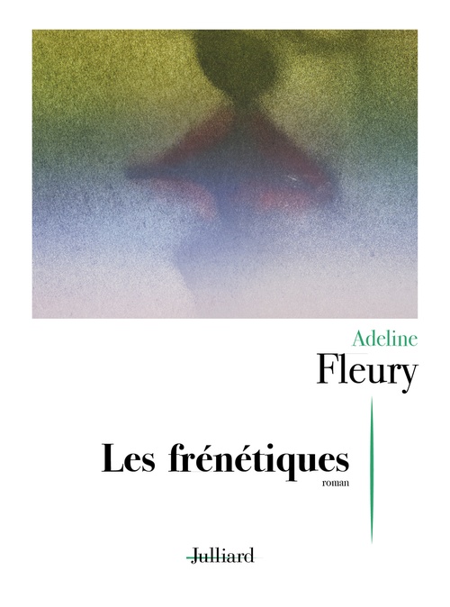 ebook cover of Les Frénétiques, by Adeline Fleury
