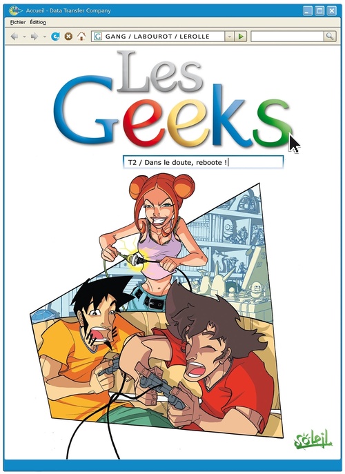 Couverture ebook de Les Geeks T02 - Dans le doute, reboote !, de Gang
