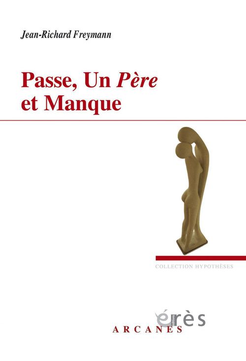 Couverture ebook de Passe, un père et manque, de Freymann/Choulet