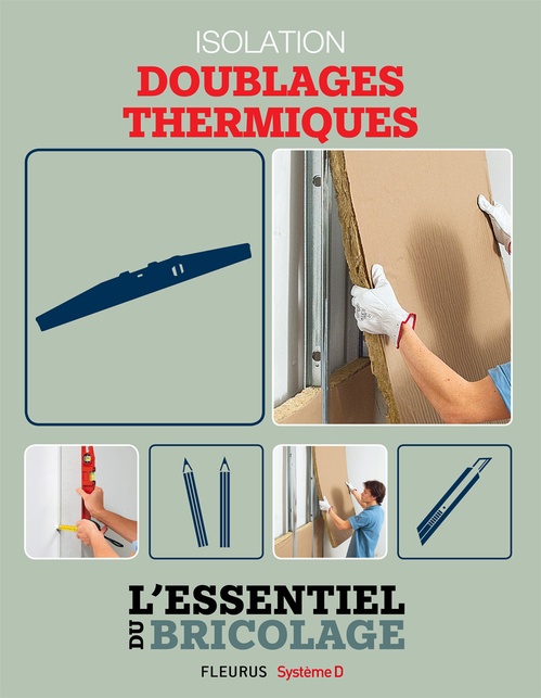 ebook cover of Isolation - Doublages thermiques, by Bruno Guillou, Francois Roebben, Nicolas Sallavuard, Nicolas Vidal
