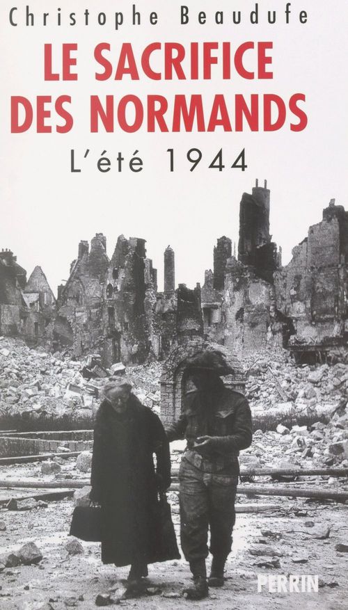 ebook cover of Le sacrifice des Normands, by Christophe Beaudufe
