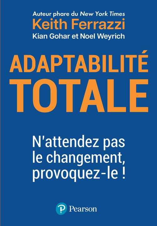 Couverture ebook de Adaptabilité totale, de Keith Ferrazzi