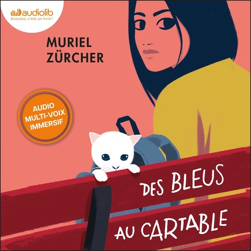 audiobook cover of Des bleus au cartable, by Muriel Zürcher