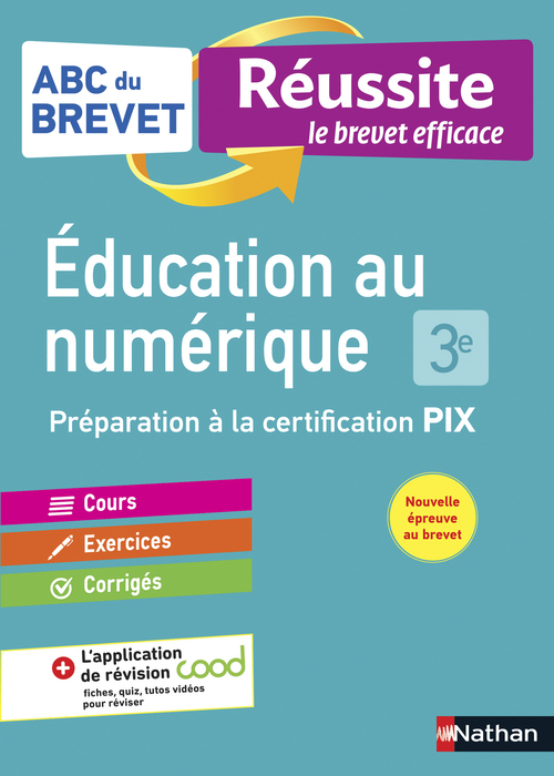 Couverture ebook de Éducation au numérique 3e - ABC du Brevet Réussite - Préparation à la certification PIX - Nouvelle évaluation pour le Brevet 2024, de Gaelle Girardeau