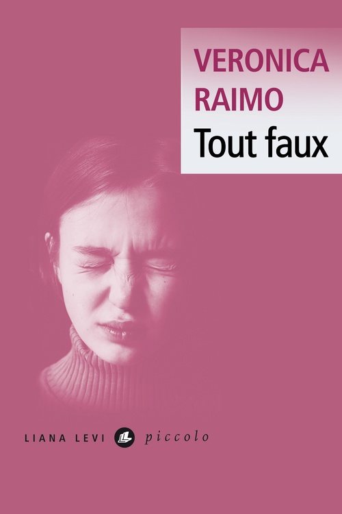 Couverture ebook de Tout faux, de Veronica Raimo