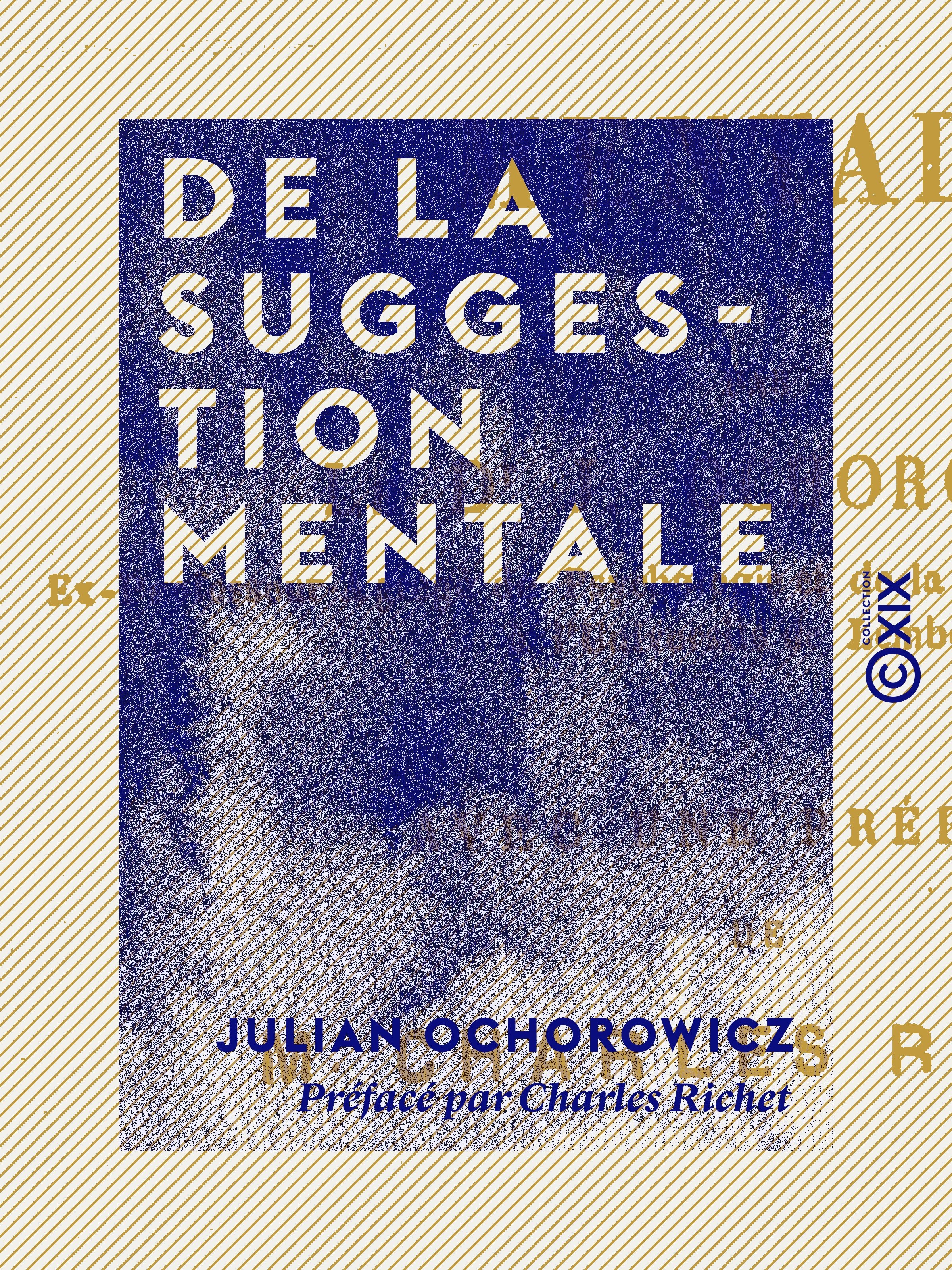 Couverture ebook de De la suggestion mentale, de Charles Richet, Julian Ochorowicz
