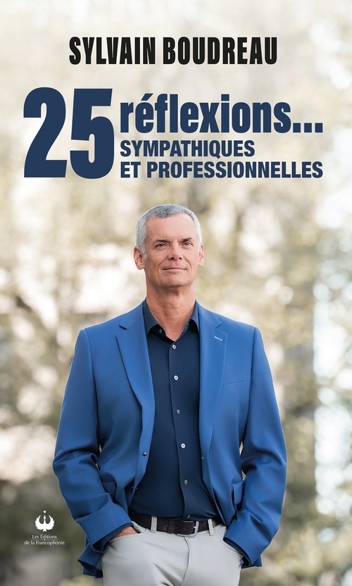 ebook cover of 25 réflexions... sympathiques et professionnelles, by Sylvain Boudreau