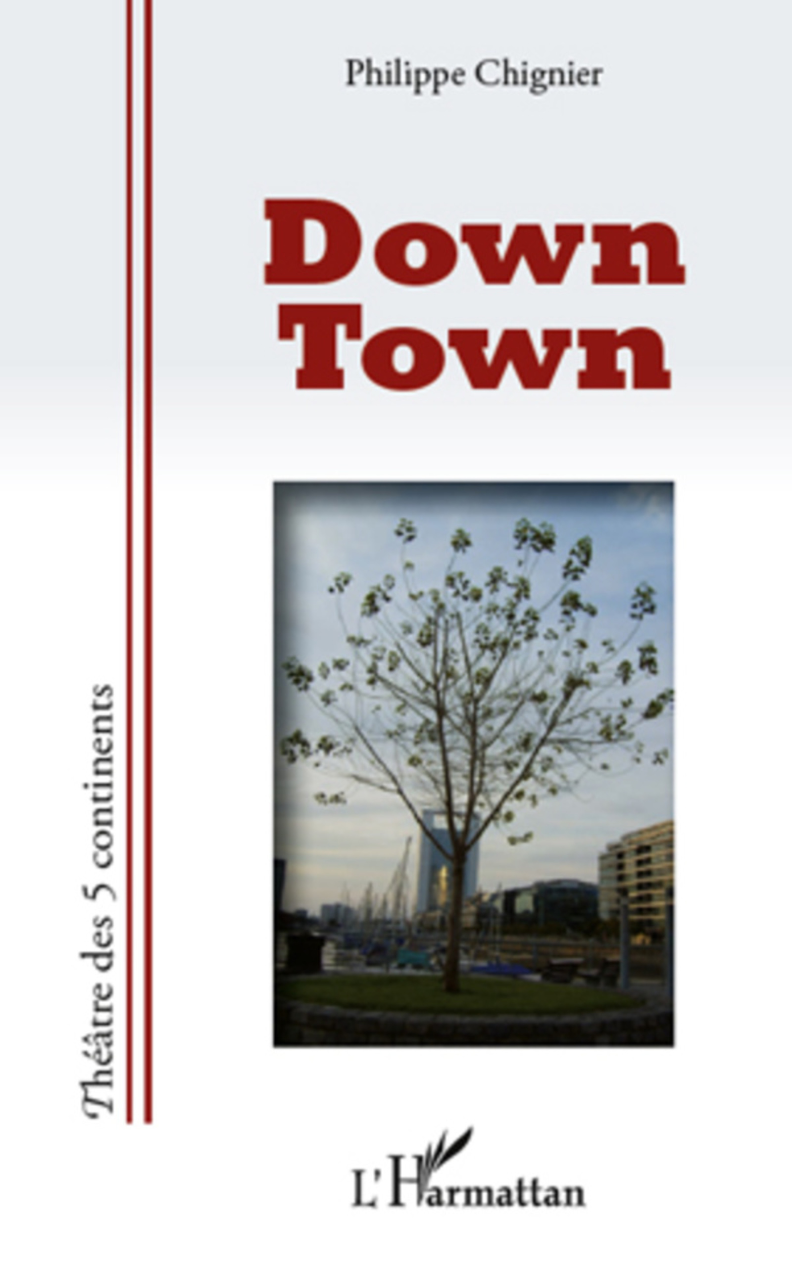 ebook cover of Down Town, by Philippe Chignier