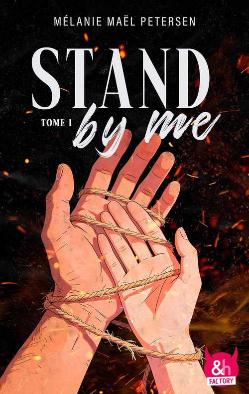 Couverture ebook de Stand by me #1, de Mélanie Maël Petersen