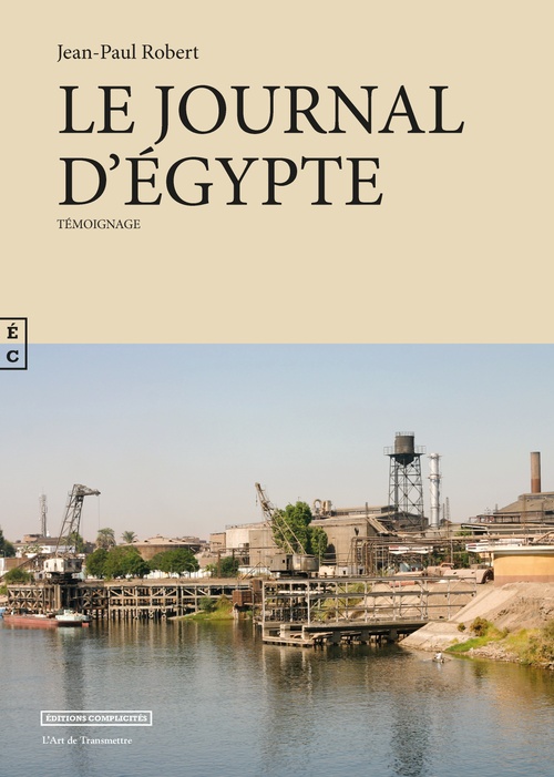 ebook cover of Le journal d´Egypte, by Jean-Paul Robert