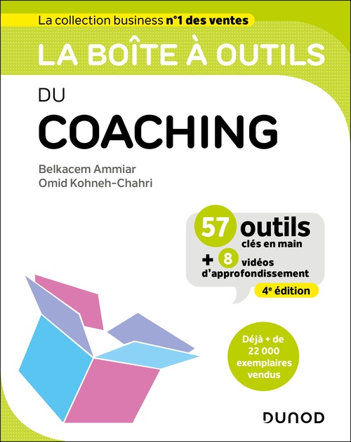 ebook cover of La boîte à outils du coaching - 4e éd., by Belkacem Ammiar, Omid Kohneh-Chahri