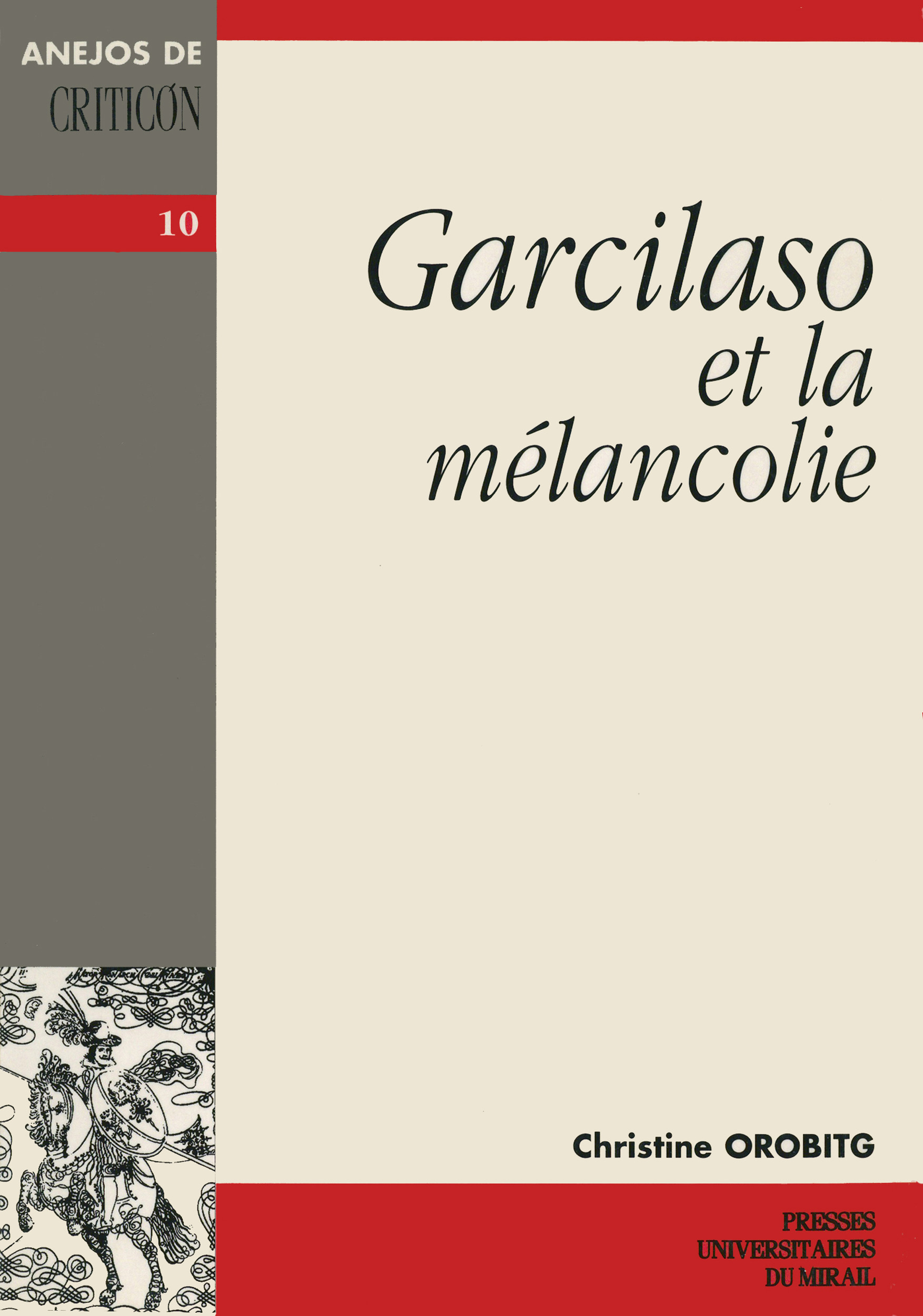 Couverture ebook de Garcilaso et la mélancolie, de Christine Orobitg