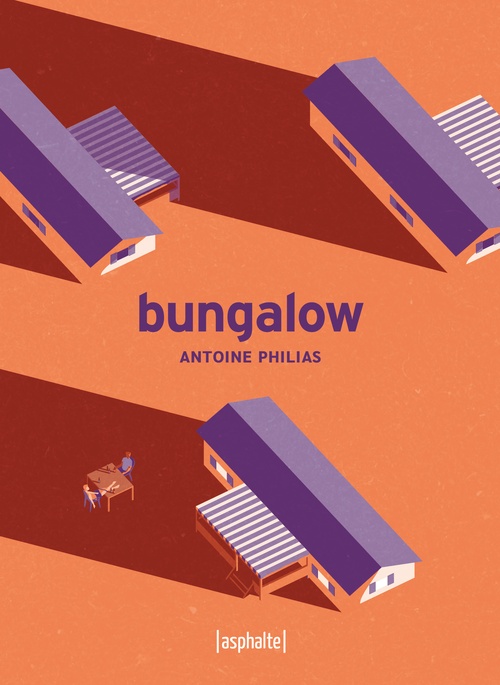 Couverture ebook de Bungalow, de Antoine Philias