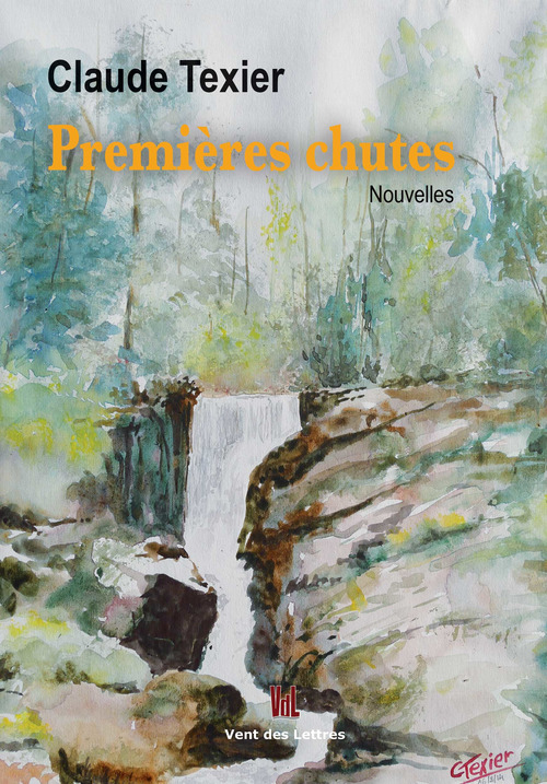 Couverture ebook de Premières chutes, de Claude Texier