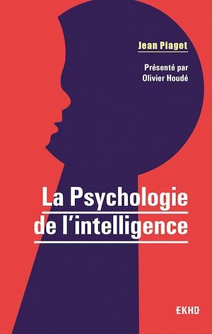 ebook cover of La Psychologie de l'intelligence, by Jean Piaget