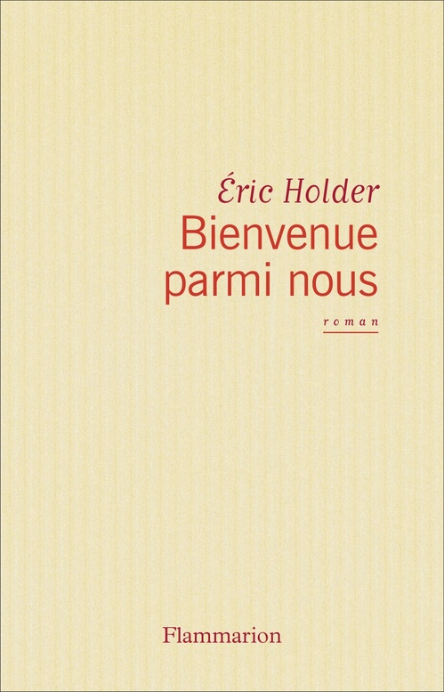 ebook cover of Bienvenue parmi nous, by Eric Holder