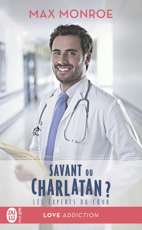 Couverture ebook de Les experts du coeur (Tome 3) - Savant ou charlatan ?, de Max Monroe