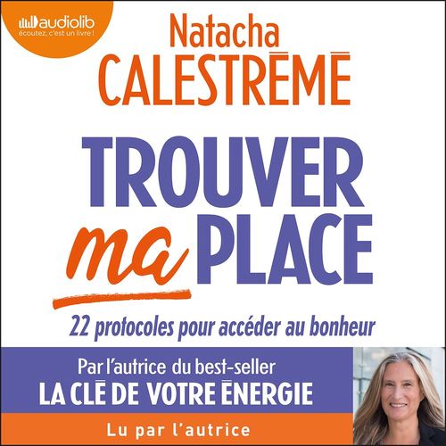 audiobook cover of Trouver ma place, by Natacha Calestrémé