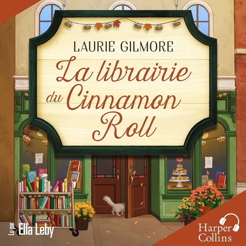 audiobook cover of La librairie du cinnamon roll, by Laurie Gilmore