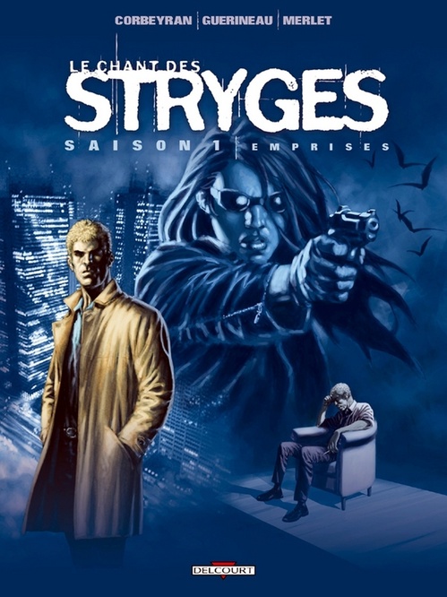 ebook cover of Le Chant des Stryges Saison 1 T03 - Emprises, by Eric Corbeyran, Richard Guérineau