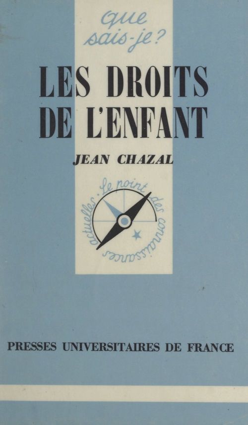 ebook cover of Les droits de l'enfant, by Jean Chazal