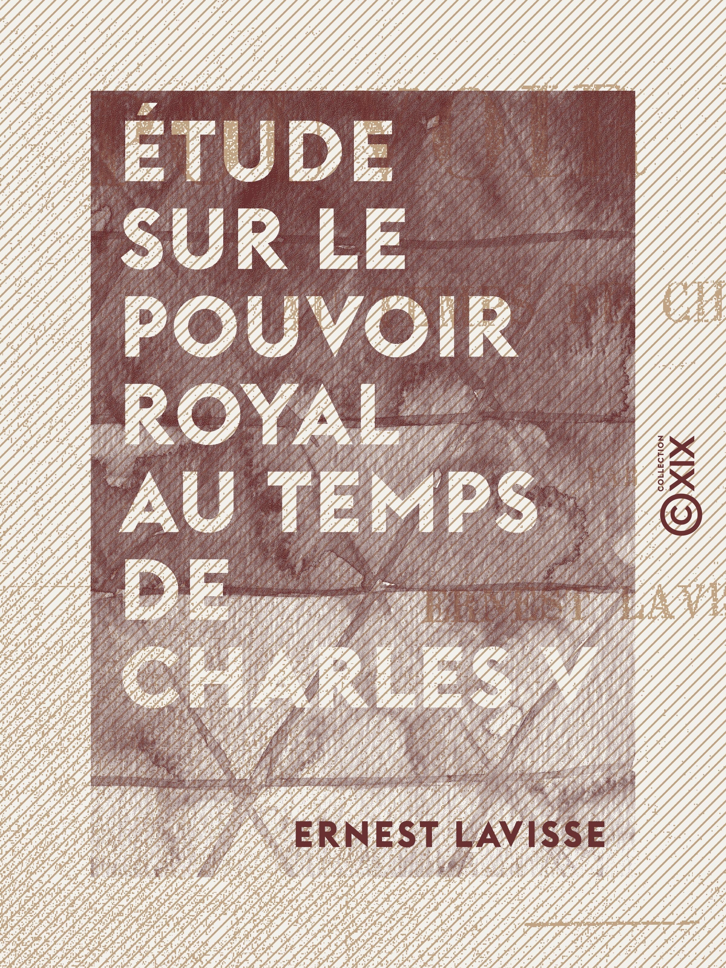 ebook cover of Étude sur le pouvoir royal au temps de Charles V, by Ernest Lavisse