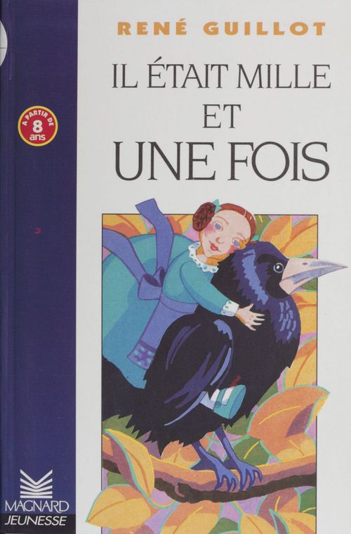 ebook cover of Il était mille et une fois, by René Guillot