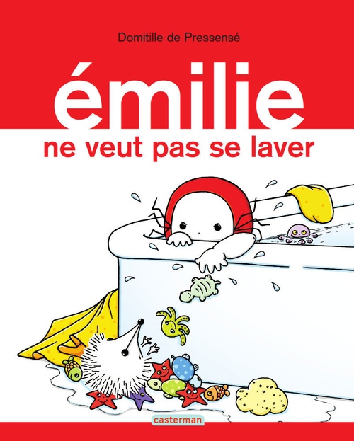 ebook cover of Émilie (Tome 9) - Émilie ne veut pas se laver, by Domitille de Pressensé