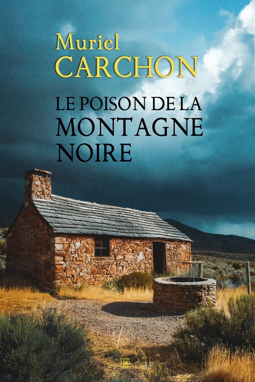 Couverture ebook de Le poison de la Montagne Noire, de Muriel Carchon