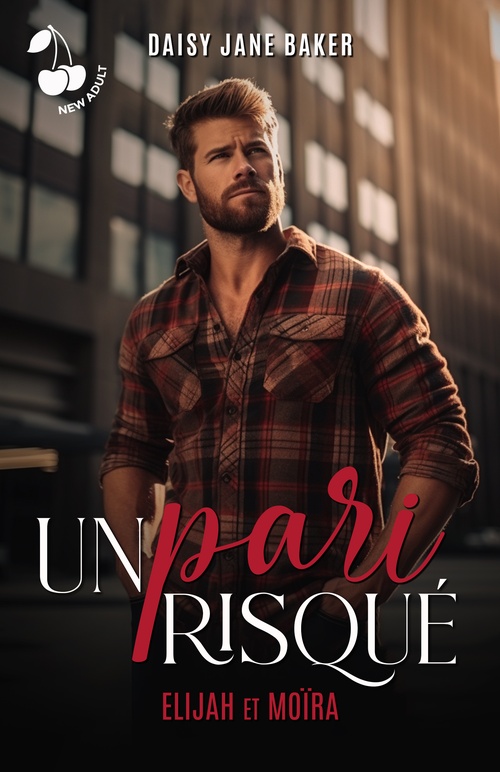 Couverture ebook de Un pari risqué, de Daisy Jane Baker