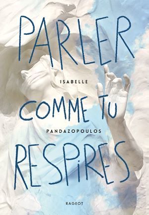 Couverture ebook de Parler comme tu respires, de Isabelle Pandazopoulos