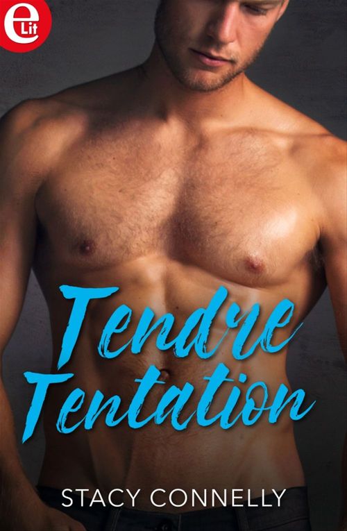 Couverture ebook de Tendre tentation, de Stacy Connelly