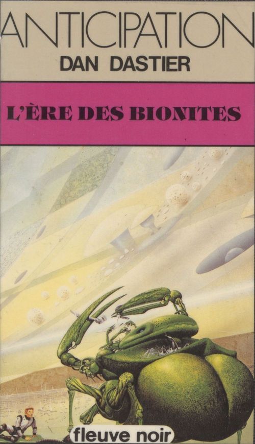 Couverture ebook de L'Ère des Bionites, de Dan Dastier