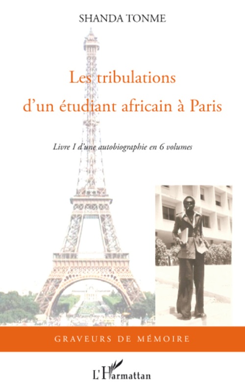 Couverture ebook de Les tribulations d'un étudiant africain à Paris, de Jean-Claude Shanda Tonme
