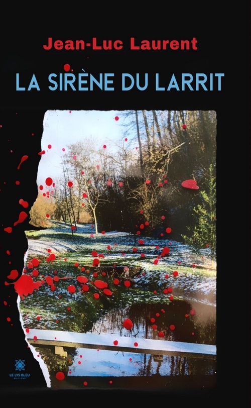 Couverture ebook de La sirène du Larrit, de Jean-Luc Laurent