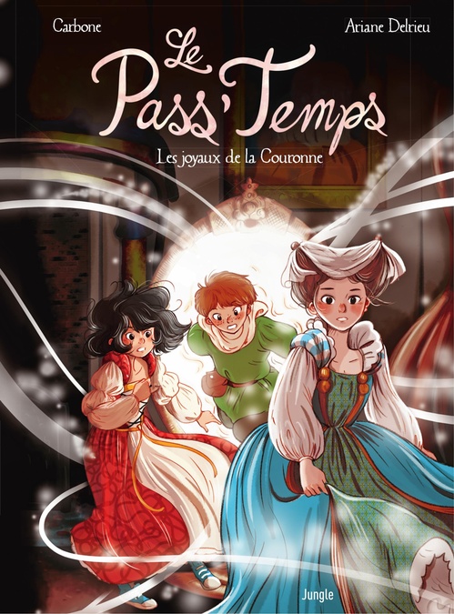 Couverture ebook de Le Pass'temps - Tome 1 - Les joyaux de La Couronne, de Carbone, Ariane Delrieu