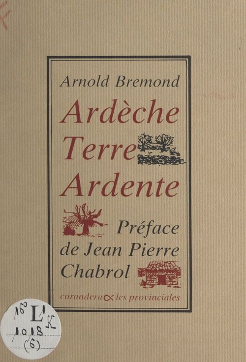 Couverture ebook de Ardèche, terre ardente, de Arnold Bremond