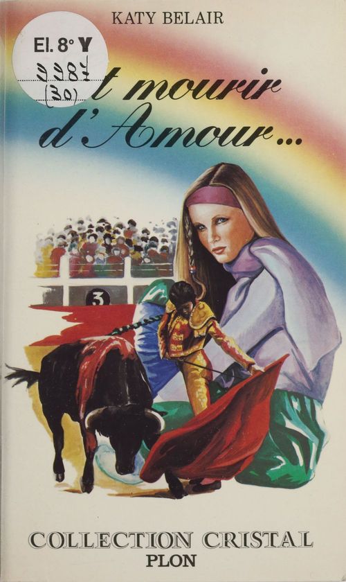Couverture ebook de Et mourir d'amour..., de Katy Belair