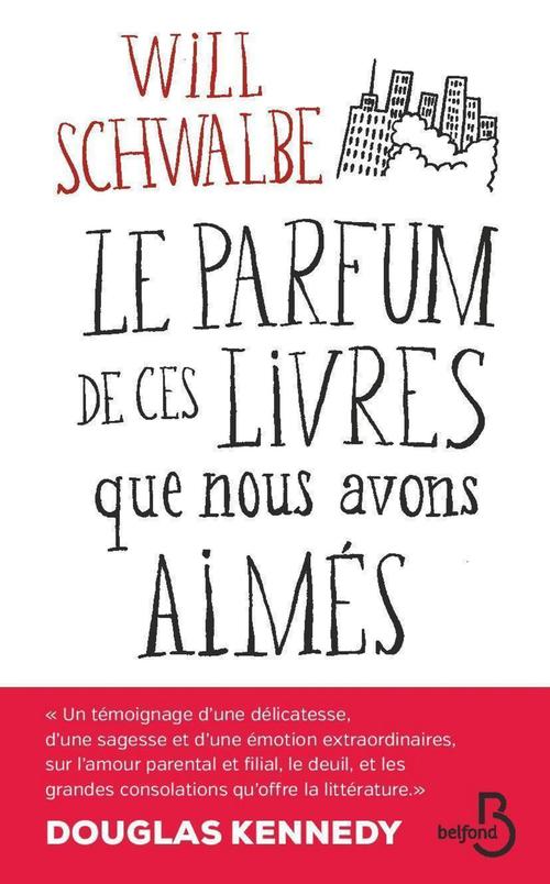 Couverture ebook de Le parfum de ces livres que nous avons aimés, de Will Schwalbe
